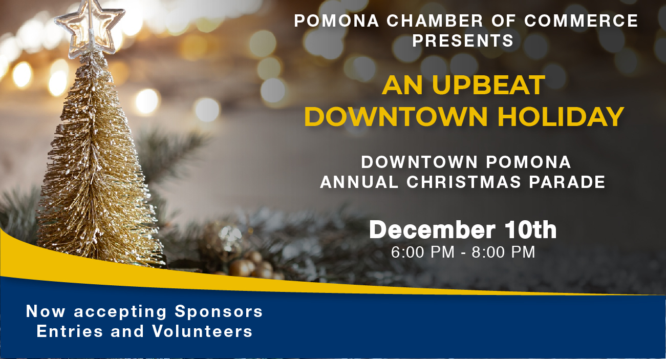 Downtown Pomona Christmas Parade Pomona Chamber of Commerce